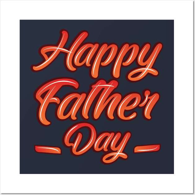 Happy Father's Day Funny Gift to Dad Wall Art by DJOU